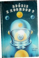 Goście z kosmosu ? - Lucjan Znicz