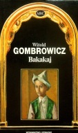 Bakakaj Witold Gombrowicz