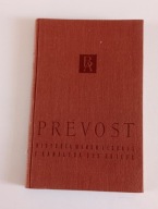 Historia Manon Lescaut i Kawalera des Grieux Prevost