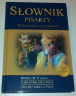 Słownik pisarzy. Biografie pisarzy, najważniejsze