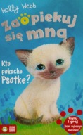 Zaopiekuj się mną Kto pokocha Psotkę? Holly Webb