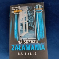 B. A. Paris - Na skraju załamania