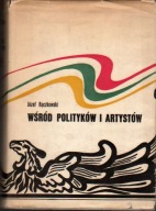 Wśród polityków i artystów - J. Rączkowski