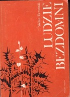 Ludzie bezdomni Stefan Żeromski