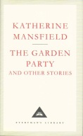 Katherine Mansfield and the Garden Party and Other Stories Praca zbiorowa