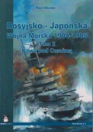 Rosyjsko-japońska wojna morska 1904-1905 T. 2, Bitwa pod Cuszimą ; jak nowa