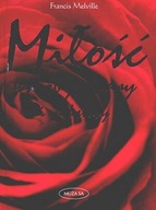 Miłość, wróżby, czary i mikstury Melville Francis