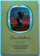 Serce opowiadania miesięczne Edmunde de Amieis