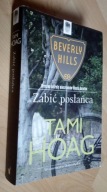 Zabić posłańca Tami Hoag