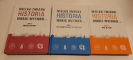 WIELKA ZMIANA. HISTORIA WOBEC WYZWAŃ Tomy 1-3 Stan BDB