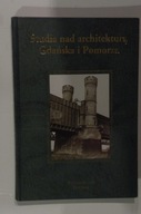 Studia Architektura Gdańsk Pomorze Kościoły Mosty Dzierzgoń Malbork
