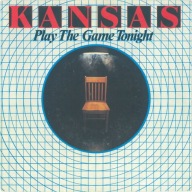 Kansas – Play The Game Tonight - 7" EX