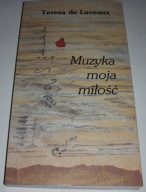 Muzyka moja miłość de Laveaux 1997