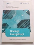 Dewiacje finansjalizacji Jerzy Hausner Wojciech Paprocki NOWA