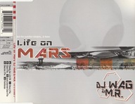 DJ Wag & M.R. – Life On Mars Singiel