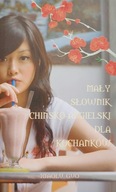 Mały słownik chińsko-angielski dla kochanków Xiaolu Guo