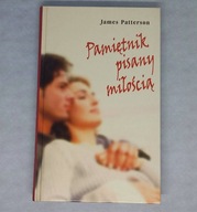 James Patterson Pamiętnik pisany miłością