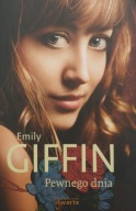 Pewnego dnia Emily Giffin