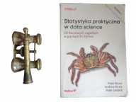 Statystyka praktyczna w data science Andrew Bruce, Peter Bruce, P. Gedeck