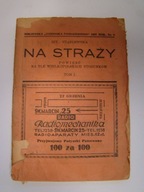 Na straży tom I - Iry... Stablewska wydanie 1937r