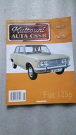 Kultowe auta CSSR nr 21 ... FIAT 125p ... (Bez modelu)