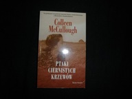 Colleen McCullough - Ptaki ciernistych krzewów