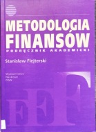 Metodologia finansów, podręcznik akademicki - Stanisław Flejterski