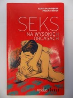 Seks na wysokich obcasach Alicja Długołęcka