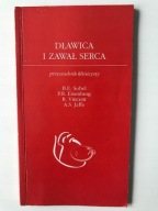 Dławica i zawał serca przewodnik klinicysty Sobel