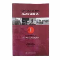 Język serbski dla początkujących Część 1 Praca zbiorowa Duškov Korytowska