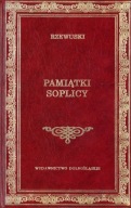 PAMIĄTKI SOPLICY - HENRYK RZEWUSKI - BIBLIOTEKA KLASYKI NOWA!!! ZAFOLIOWANA