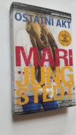 OSTATNI AKT - Mari Jungstedt
