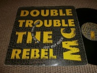 Double Trouble & The Rebel MC Just Keep Rockin'
