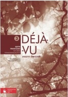 Deja-vu LO KL 3. Ćwiczenia. Język francuski