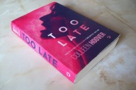 TOO LATE COLLEEN HOOVER
