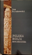 Polska Rosja Słowiańszczyzna