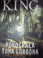 Pokochała Toma Gordona Stephen King
