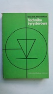 „TECHNIKA TYRYSTOROWA”
