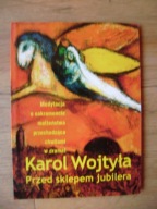 Przed sklepem jubilera, Karol Wojtyła