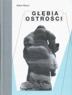 Adam Mazur GŁĘBIA OSTROŚCI