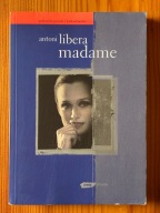 Madame - Antoni Libera