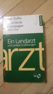 Franz Kafka - Ein Landarzt und andere Erzahlungen