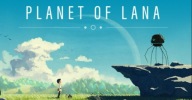 Planet of Lana Steam Kod Klucz PC