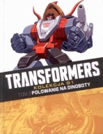 TRANSFORMERS POLOWANIE NA DINOBOTY Kolekcja G1 TOM 3