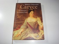 Caryce Od Katarzyny I do Ludmiły Putin Fedorowski