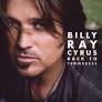 Back To Tennessee Billy Ray Cyrus Nowa w FOLII