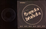 BANDA & WANDA - HI FI - NIE BĘDĘ JULIĄ