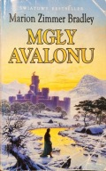Mgły Avalonu - Marion Zimmer Bradley