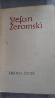 Uroda życia Stefan Żeromski