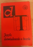 Język doświadczenie a teoria red. Jerzy Sierociuk